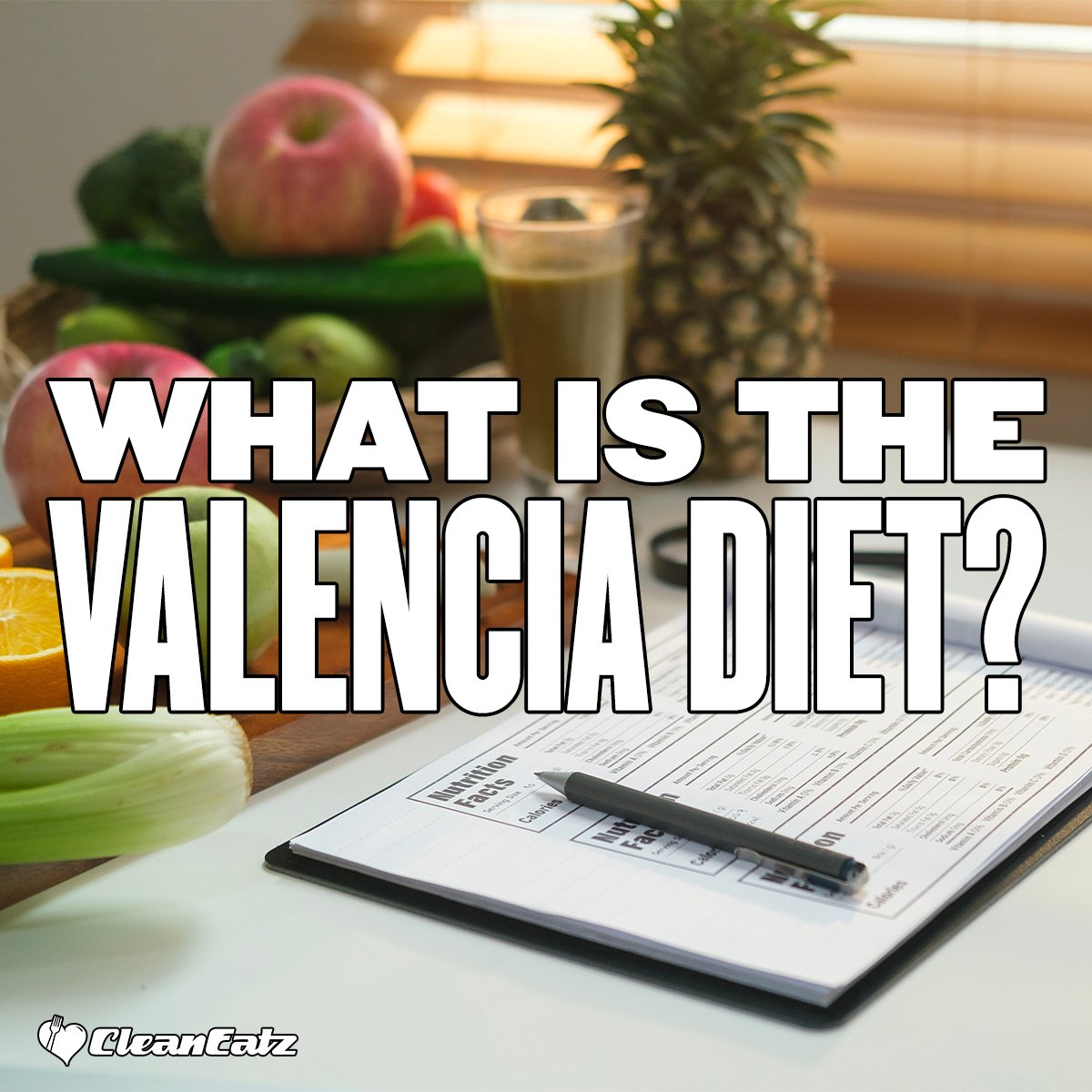 Effective Ways to Optimize Your Valencia Diet for a Healthy 2025