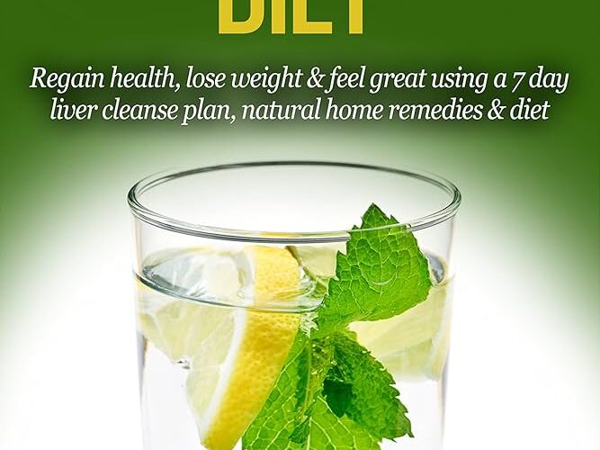 Effective 7-Day Liver Cleanse Diet: Explore Proven Methods for Better Health in 2025