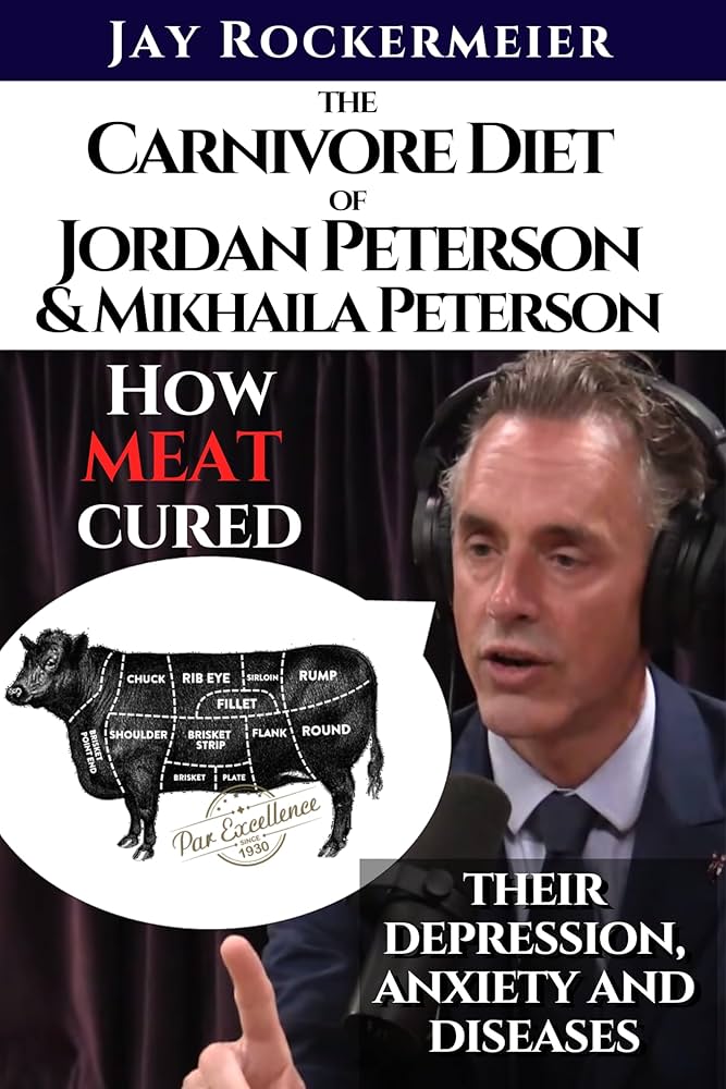 Jordan Peterson Carnivore Diet Image 1